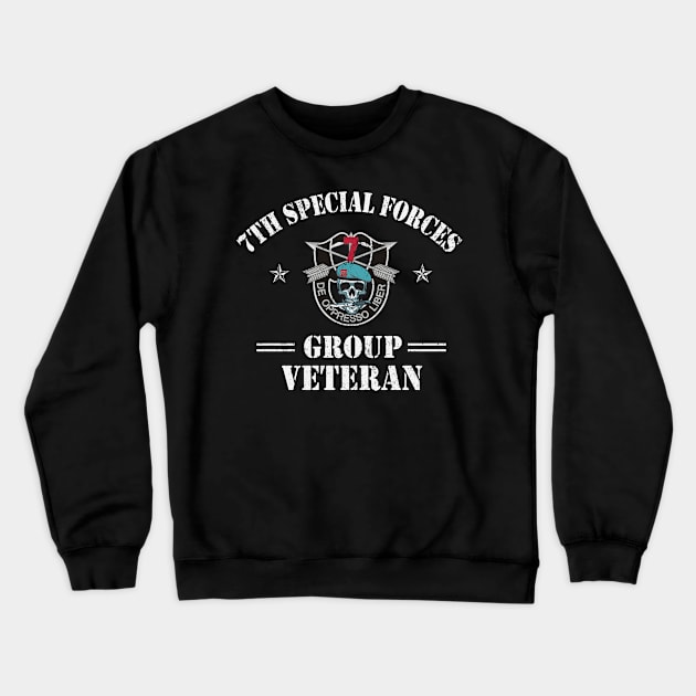Proud US Army 7th Special Forces Group Veteran De Oppresso Liber SFG - Gift for Veterans Day 4th of July or Patriotic Memorial Day Crewneck Sweatshirt by Oscar N Sims